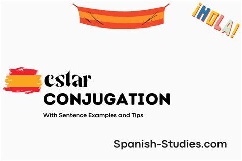 Conjugate Estar In Spanish All Tense Chart Practice Test