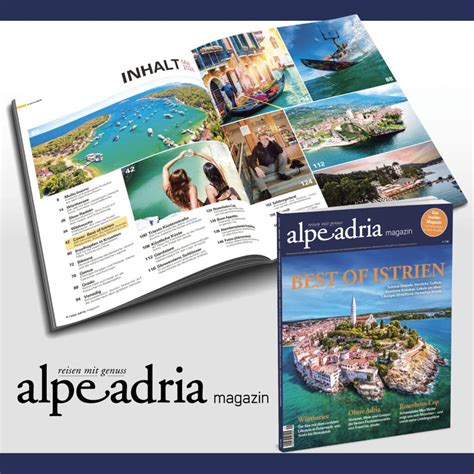 Alpe Adria Magazin für Deutschland Alpe Adria Magazin Reisen mit Genuss