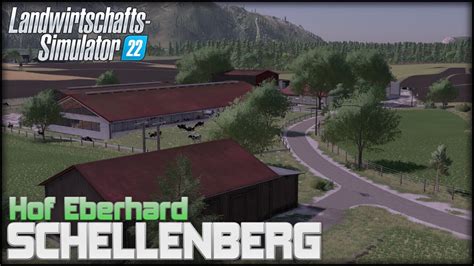 LS22 SCHELLENBERG Lets Test 022 Wir Gehen Auf Den SCHELLENBERG HOF