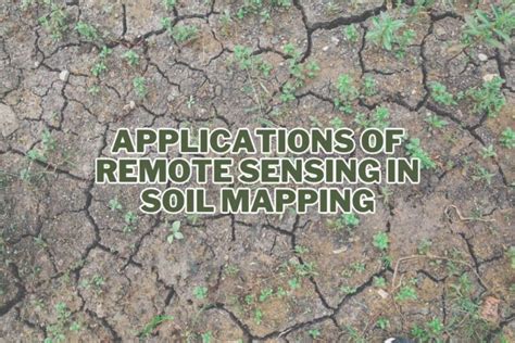 Application Of Remote Sensing In Soil Mapping Spatial Post