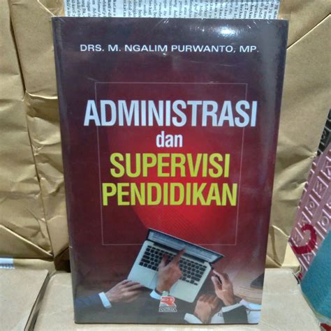 Administrasi Dan Supervisi Pendidikan By Ngalim Purwanto Lazada