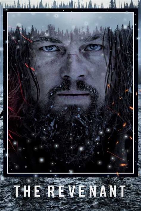 The Revenant 2015 Bhawgwild The Poster Database Tpdb