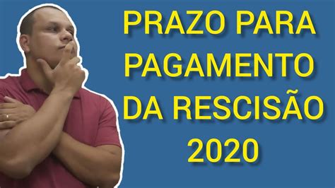 Prazo Para Pagamento Da Rescis O Reforma Trabalhista Prazo De Quita O