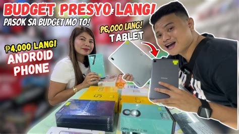 Budget Price Na Murang Android Phone Tablet Sa Greenhills