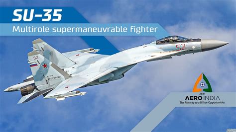 Su 35 Multirole Supermaneuverable Fighter Aero India 2021 Youtube