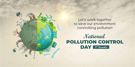 National Pollution Control Day 2023 Significance And History