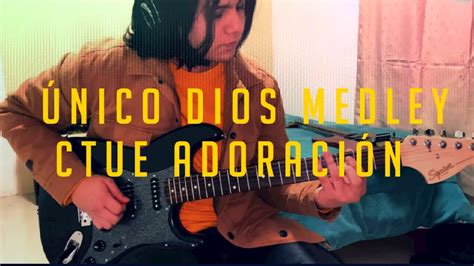 Único Dios De Gloria En Gloria And El Futuro Empezó Ctue Adoración