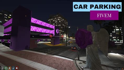 Car Parking Fivem Fivem Mods Interior Map For Roleplay Fivem