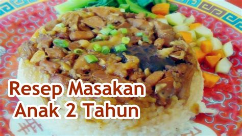 Resep Masakan Anak 2 Tahun Sederhana Praktis Youtube