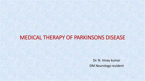 Medical Therapy Of Parkinsons Disease Pptx