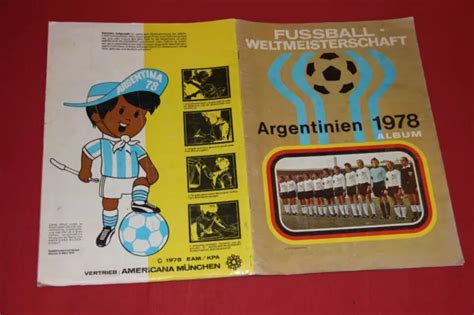 AMERICANA FUSSBALL SAMMELALBUM WM 1978 Fussball Weltmeisterschaft