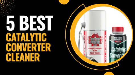 Top 5 Best Catalytic Converter Cleaner 2023 Youtube