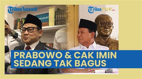 Hubungan Prabowo Dan Cak Imin Sedang Tak Bagus Buntut Koalisi KKIR Jadi