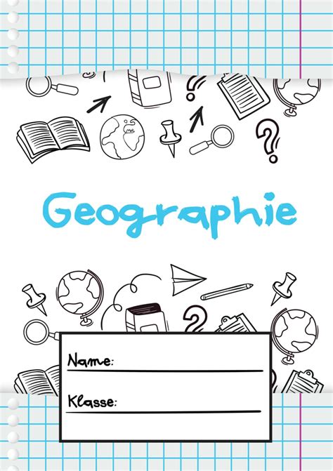 6 Deckblätter für Geographie zum Ausdrucken Wunderbunt de