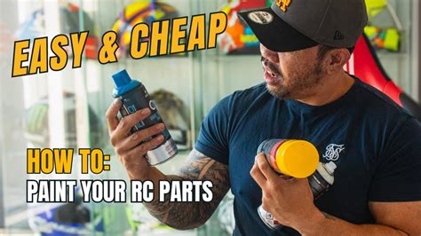 How To Paint Your Rc Parts Like A Pro Step By Step Tutorial Youtube