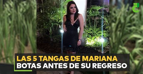 Las Tangas De Mariana Botas Antes De Su Regreso