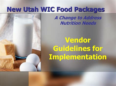 Ppt New Utah Wic Food Packages Powerpoint Presentation Free Download