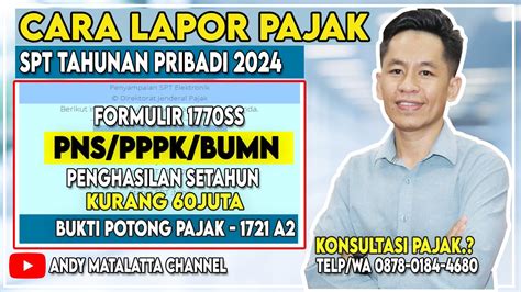 Tutorial Efilling Cara Lapor Spt Pajak Tahunan Pns Pppk