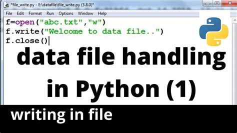 Data File In Python Writing To File Python Programming File Handling In Python Youtube