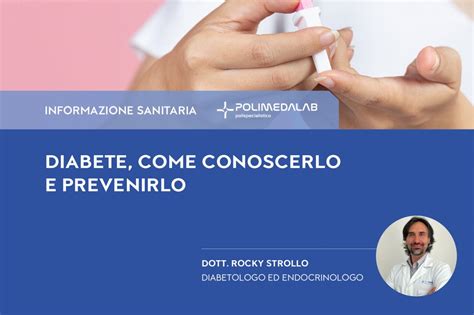 Diabete Come Conoscerlo E Prevenirlo Polimedalab