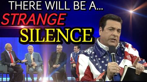 Prophetic Word There Will Be A Strange Silence Hank Kunneman YouTube