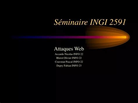 PPT Séminaire INGI 2591 PowerPoint Presentation free download ID