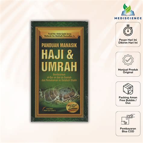 Buku Panduan Manasik Haji Dan Umrah Berdasarkan Al Quran As Sunnah