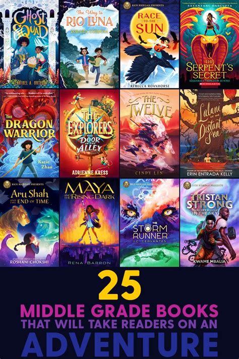 25 Exciting Middle Grade Books That Will Take Readers On An Adventure Middle Grade Books