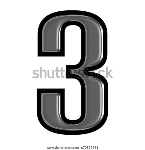 Metallic Glass Black Bold Number Three Stock Illustration 670527331