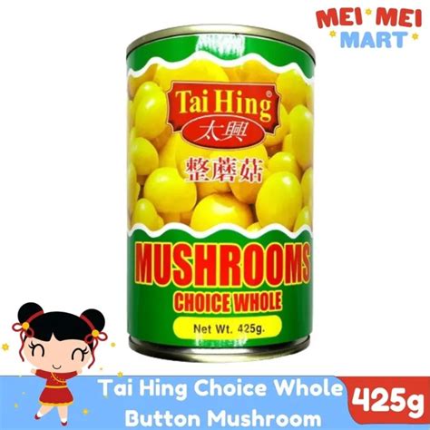 Tai Hing Canned Choice Whole Button Mushroom 425g Lazada Ph