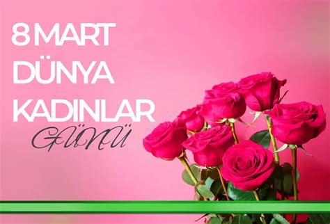 8 Mart Kadınların Günü