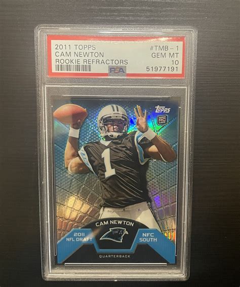 2011 Topps Cam Newton Rookie Refractors Card TMB 1 PSA 10 EBay