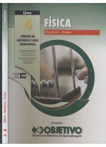 Sebo do Messias Livro Física Mecânica Ondas Livro 4