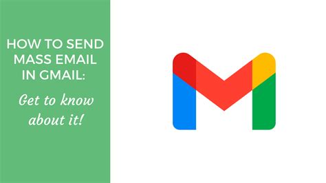 How To Send Mass Email In Gmail Get To Know About It