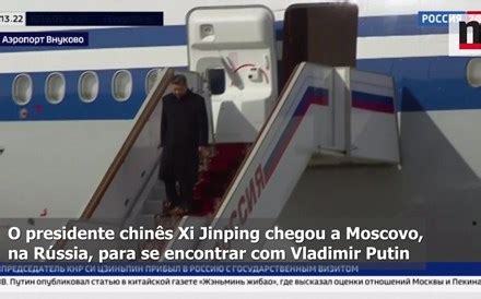 Chegada De Xi Jinping A Moscovo Onde Vai Encontrar Se Putin