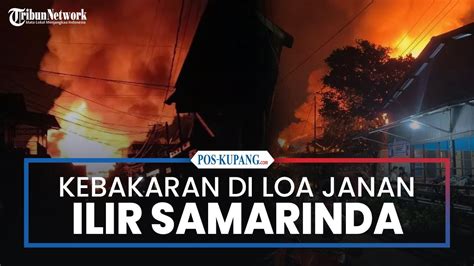 2 Bangsalan 83 Pintu Hangus Terbakar Di Loa Janan Ilir Samarinda 1