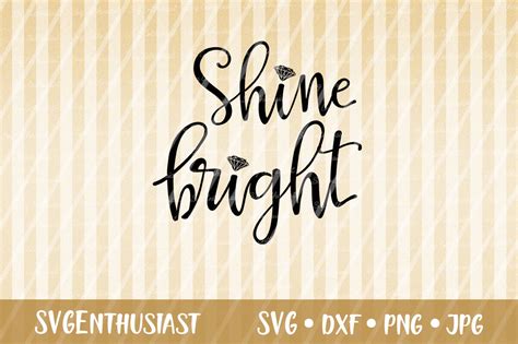 Shine Bright SVG Cut File Graphic by SVGEnthusiast - Creative Fabrica