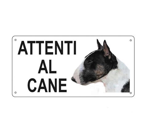 Targa ATTENTI AL CANE Bull Terrier Art 8525