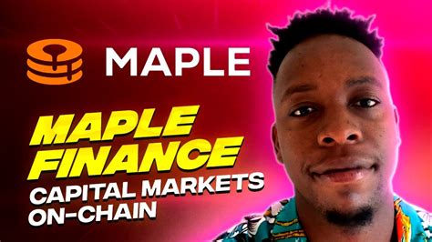 Maple Finance MPL Token On Chain Capital Market For Lending