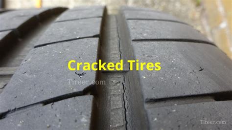 Cracked Tires Causes And Precautions Tireer