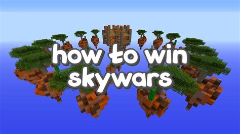 How To Win Skywars Youtube