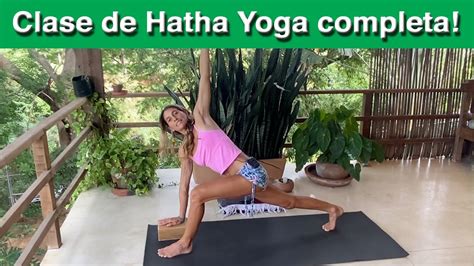 Clase De Hatha Yoga Completa Min Yoga Con Marin Youtube