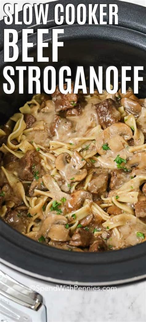 Crock Pot Beef Stroganoff Spend With Pennies