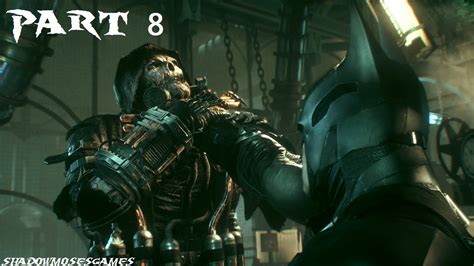 Batman Arkham Knight Walkthrough Gameplay 8 Fear Gas Ps4 1080p