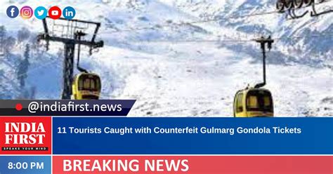 Tourists Caught With Counterfeit Gulmarg Gondola Tickets India