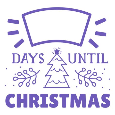 Days Until Christmas Countdown Transparent Png And Svg Vector File