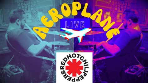 Aeroplane By Red Hot Chili Peppers Youtube