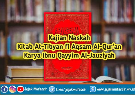 Kajian Naskah Kitab At Tibyan Fi Aqsam Al Qur An Karya Ibnu Qayyim Al