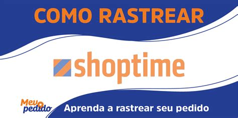 Rastrear Pedido Shoptime Rastreio Prazos E Telefone