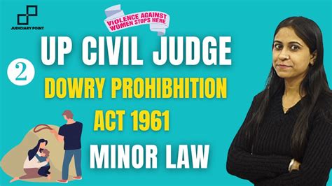 UPPCS J Crash Course Minor Law The Dowry Prohibition Act 1961 By